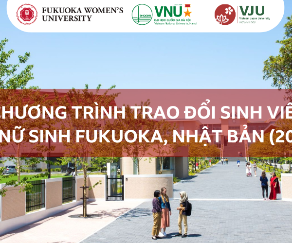 CHƯƠNG TRÌNH TRAO ĐỔI SINH VIÊN TẠI ĐẠI HỌC NỮ SINH FUKUOKA, NHẬT BẢN (2025 – 2026)