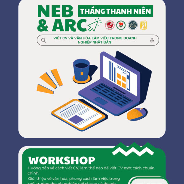 WORKSHOP: KỸ NĂNG VIẾT CV & VĂN HÓA LÀM VIỆC TRONG DOANH NGHIỆP NHẬT BẢN